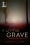 [Katrina Williams 01] • A Living Grave